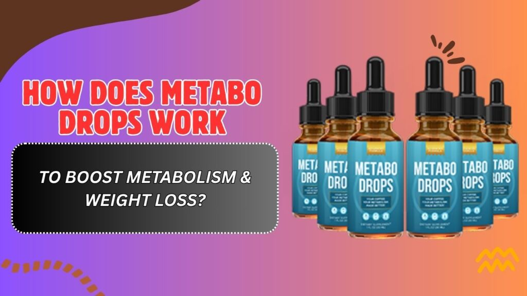 How-Does-Metabo-Drops-Work-to-Boost-Metabolism-Weight-Loss.jpg